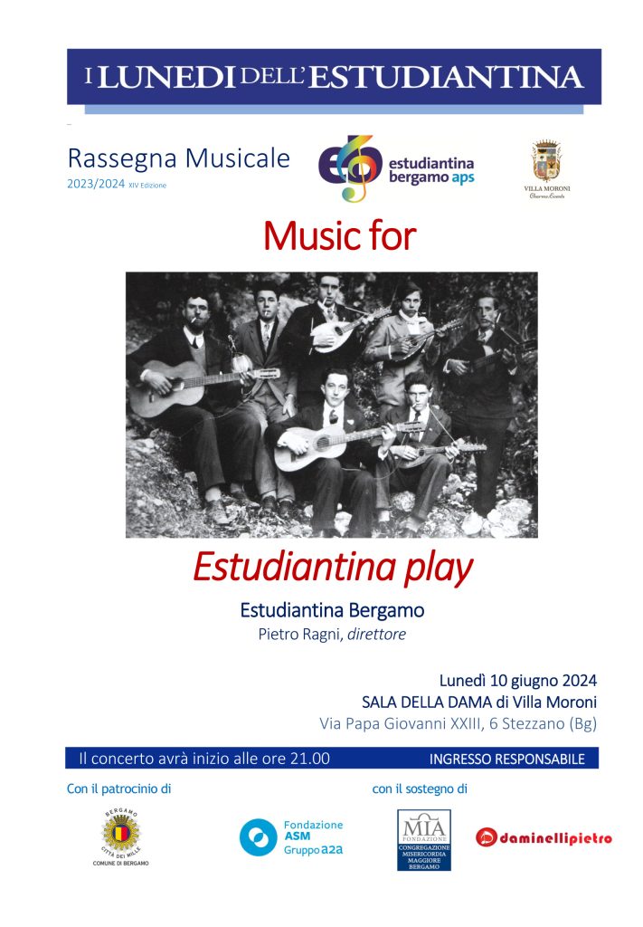 Locandina concerto Music for Estudiantina Play a Villa Moroni